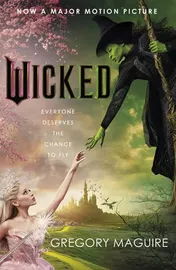 Omslag van Wicked The Bestselling Book That Inspired the Movie