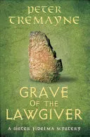Omslag van Grave of the Lawgiver Sister Fidelma Mysteries Book 36