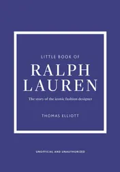 Omslag van Little Book of Ralph Lauren The Story of the Iconic Fashion House