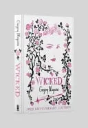 Omslag van Wicked The Bestselling Book That Inspired the Movie