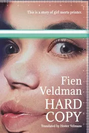 Omslag van Hard Copy A Story of Girl Meets Printer