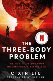 Omslag van The Three-Body Problem Now a Major Netflix Series
