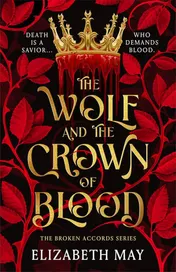 Omslag van The Wolf and the Crown of Blood