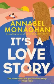 Omslag van It's a Love Story: the heart-warming and joyful must-read romance for 2025