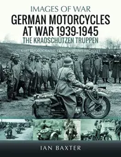 Omslag van German Motorcycles at War, 1939-1945 The Kradschützen Truppen