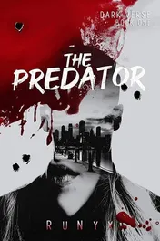 Omslag van The Predator A Dark Contemporary Mafia Romance