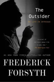 Omslag van The Outsider My Life in Intrigue