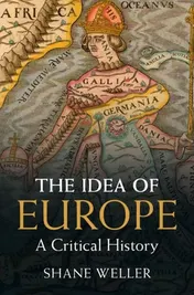 Omslag van The Idea of Europe A Critical History