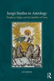 Omslag van Jung's Studies in Astrology Prophecy, Magic, and the Qualities of Time