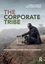 Omslag van The Corporate Tribe Organizational Lessons from Anthropology