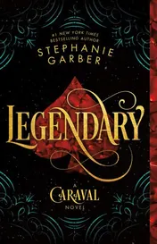 Omslag van Legendary A Caraval Novel