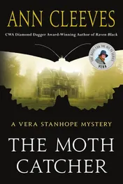 Omslag van The Moth Catcher A Vera Stanhope Mystery