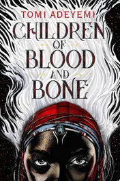 Omslag van Children of Blood and Bone