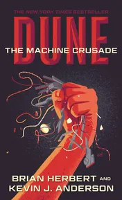 Omslag van Dune: The Machine Crusade Book Two of the Legends of Dune Trilogy