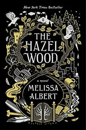 Omslag van The Hazel Wood