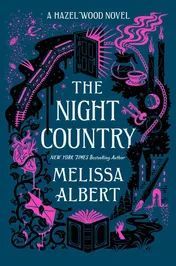 Omslag van The Night Country A Hazel Wood Novel