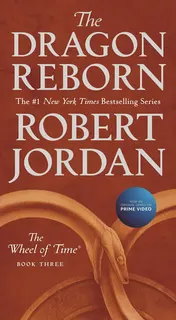 Omslag van The Dragon Reborn Book Three of 'The Wheel of Time'