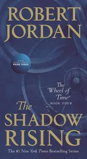 Omslag van The Shadow Rising Book Four of 'The Wheel of Time'
