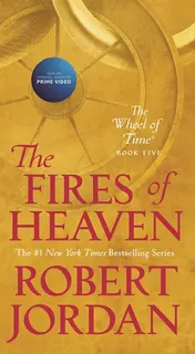 Omslag van The Fires of Heaven Book Five of 'The Wheel of Time'