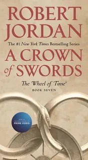 Omslag van A Crown of Swords Book Seven of 'The Wheel of Time'