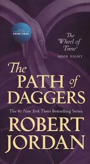 Omslag van The Path of Daggers Book Eight of 'The Wheel of Time'