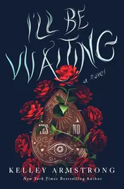 Omslag van I'll Be Waiting A Novel