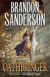 Omslag van Oathbringer Book Three of the Stormlight Archive