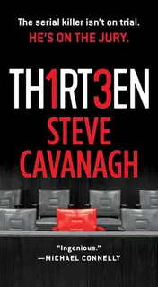 Omslag van Thirteen The Serial Killer Isn't on Trial. He's on the Jury.