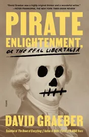 Omslag van Pirate Enlightenment, Or the Real Libertalia