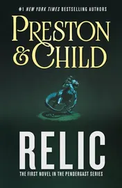 Omslag van Relic The First Novel in the Pendergast Series