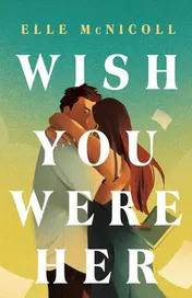 Omslag van Wish You Were Her