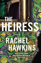 Omslag van The Heiress A Novel