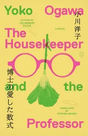 Omslag van The Housekeeper and the Professor A Novel