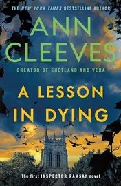 Omslag van A Lesson in Dying The First Inspector Ramsay Novel