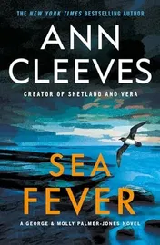 Omslag van Sea Fever A George & Molly Palmer-Jones Novel