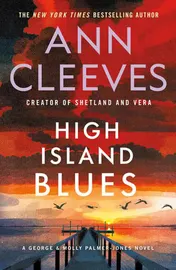 Omslag van High Island Blues A George & Molly Palmer-Jones Novel