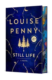 Omslag van Still Life Deluxe Edition A Chief Inspector Gamache Novel