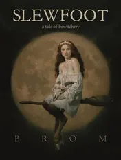 Omslag van Slewfoot A Tale of Bewitchery