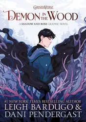 Omslag van Demon in the Wood Graphic Novel