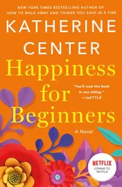 Omslag van Happiness for Beginners A Novel