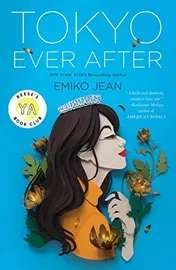 Omslag van Tokyo Ever After A Novel