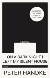 Omslag van On a Dark Night I Left My Silent House A Novel