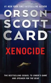 Omslag van Xenocide Volume Three of the Ender Saga