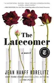 Omslag van The Latecomer A Novel