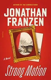 Omslag van Strong Motion A Novel