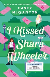 Omslag van I Kissed Shara Wheeler A Novel