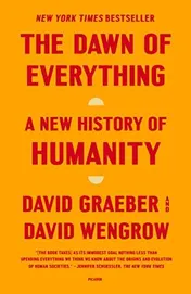 Omslag van The Dawn of Everything A New History of Humanity