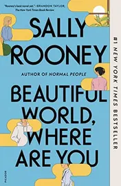 Omslag van Beautiful World, Where Are You A Novel