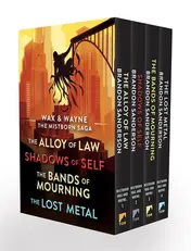 Omslag van Wax and Wayne, the Mistborn Saga Boxed Set Alloy of Law, Shadows of Self, Bands of Mourning, and the Lost Metal