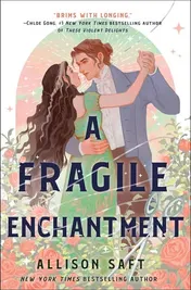 Omslag van A Fragile Enchantment